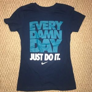 Nike Every Damn Day shirt